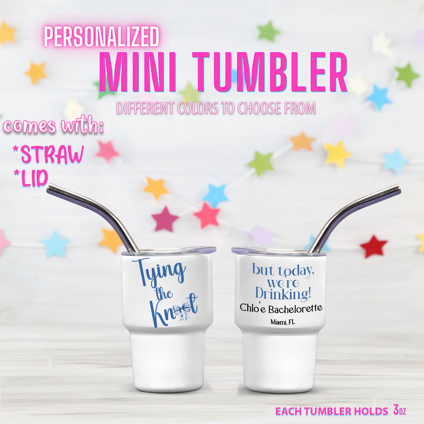 Personalized Mini Stainless Steel Tumbler Shot Glass with lid & straw. Custom, Funny, and Personalized Options. Great gift ideas for Weddings, bachelorette Parties, milestone birthdays, friend's trip, or other occasions.